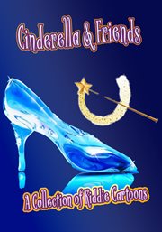 Cinderella & friends : a collection of kiddie cartoons cover image