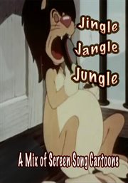 Jingle Jangle Jungle cover image