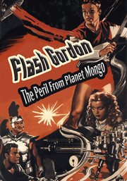 Flash Gordon : The Peril From Planet Mongo. Flash Gordon cover image