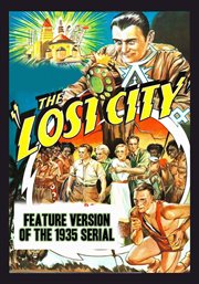 Lost City : The 12 Chapter Serial cover image