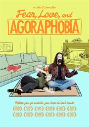 Fear love and agoraphobia cover image