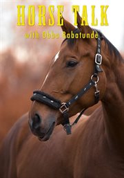 Horse Talk - Season 1 : Horse talk cover image