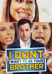 I Don't Want to Be Your Brother cover image