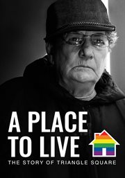 A place to live : the story of triangle square cover image