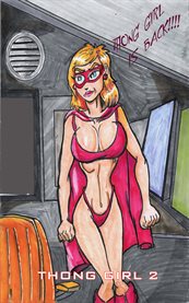 Thong girl: revenge of the dark widow. Issue 2 cover image