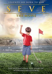 Seve: the movie cover image