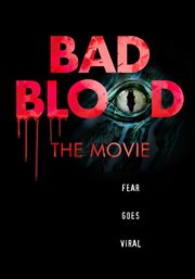 Bad blood. The Movie cover image