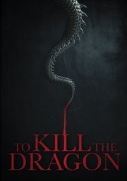 To kill the dragon cover image