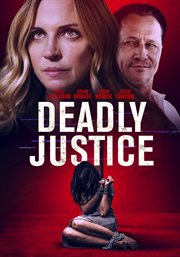 Deadly justice cover image