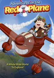 Adventures on the red plane: a whole wide world to explore cover image