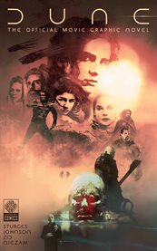 Dune: The Official Movie Graphic Novel : the official movie graphic novel cover image