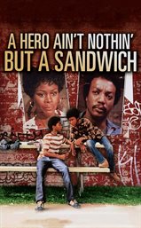 A hero ain't nothing but a sandwich cover image