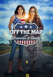 Off the Map With Shannon & Holly - Season 1 cover image