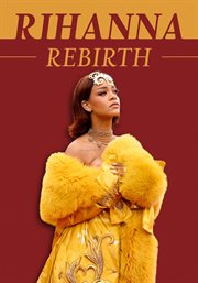 Rihanna: rebirth cover image
