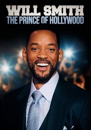 Will smith: the prince of hollywood cover image