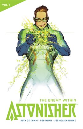 Cover image for Astonisher Vol. 1: The Enemy Within