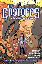 The castoffs. Volume 1, Mage against the machine cover image