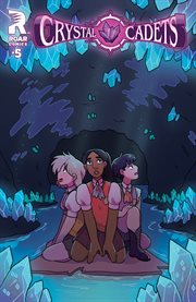 Crystal cadets. Issue 5 cover image