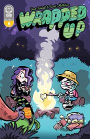 Wrapped up: camping with cryptids. Issue 6 cover image