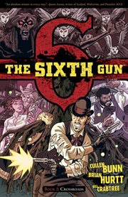 The sixth gun. Volume 2, issue 7-11 cover image