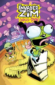 Invader zim quarterly collection. Oodles of Doom cover image