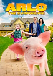 Arlo the burping pig cover image