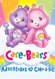Care Bears: Adventures in Care-A-Lot - Season 1. Season 1 cover image