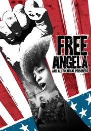Free Angela and All Political Prisoners cover image