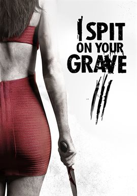 ill spit on your grave full movie