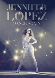 Jennifer Lopez : dance again cover image