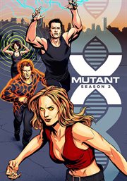 Mutant X - Season 2 : Mutant X cover image