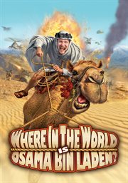 Where In The World Is Osama Bin Laden? cover image