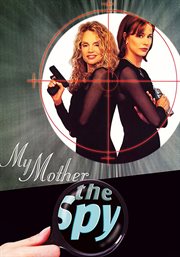 My mother the spy cover image
