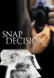 Snap Decision cover image