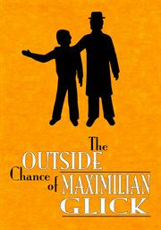 The outside chance of Maximilian Glick cover image
