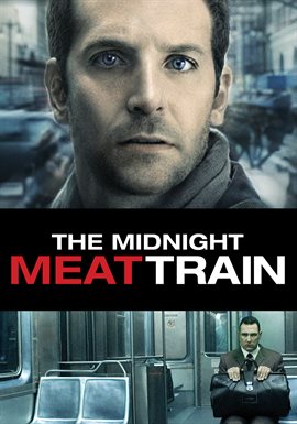 the midnight meat train (2008) movie - hoopla