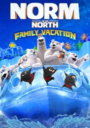 Norm of the north. Family vacation cover image
