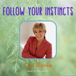 Follow your instincts : Monday morning motivators cover image