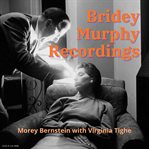 Bridey murphy recordings cover image