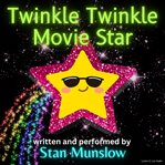 Twinkle twinkle movie star cover image