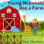 Young McDonald has a farm cover image