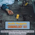 Audio nuggets : criminology 101 cover image