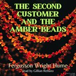 The second customer and the amber beads cover image
