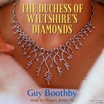 The duchess of wiltshire's diamonds cover image