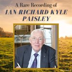 A rare recording of ian richard kyle paisley cover image