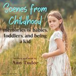 Scenes from Childhood cover image