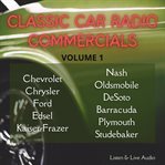 Classic car  radio commercials, volume one cover image