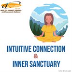 Ichangers series with dr. james walton and suzannah galland: intuitive connection & inner sanctuary cover image