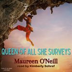 Queen of all she surveys cover image