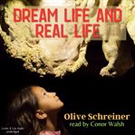 Dream life and real life : a little African story cover image